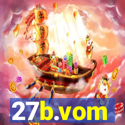 27b.vom