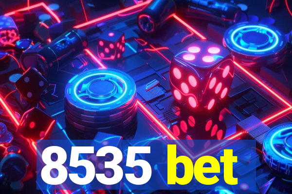 8535 bet