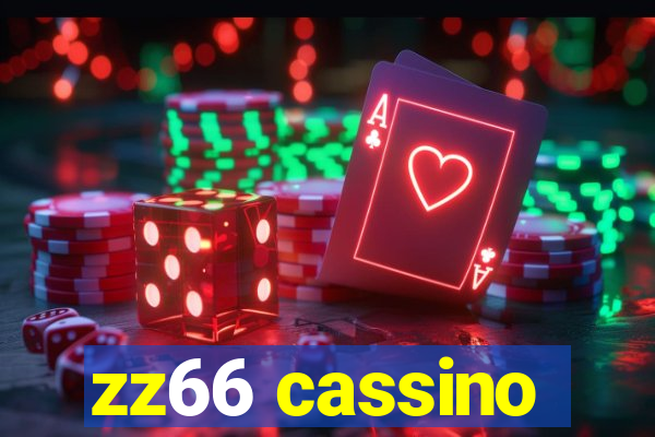 zz66 cassino