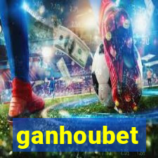 ganhoubet