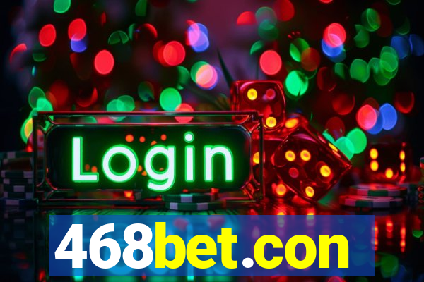 468bet.con