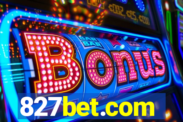 827bet.com