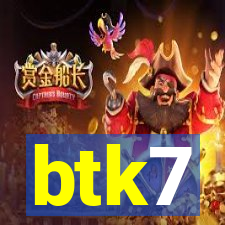 btk7