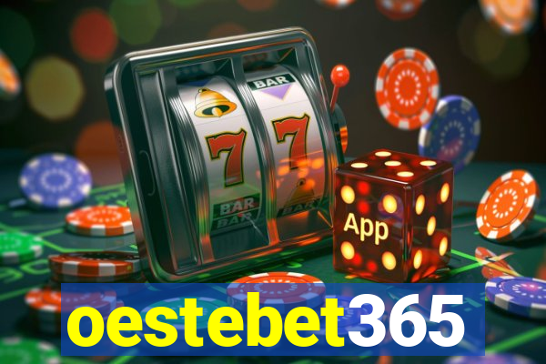oestebet365