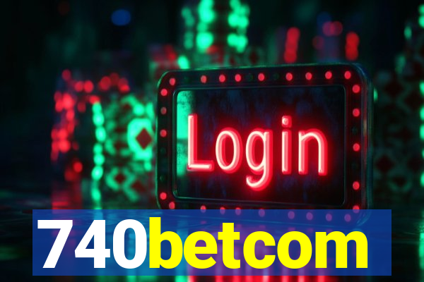 740betcom