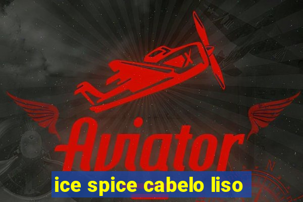 ice spice cabelo liso