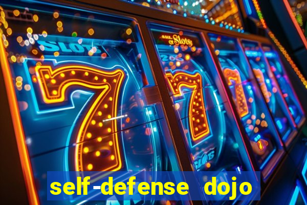 self-defense dojo secret apk