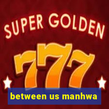 between us manhwa