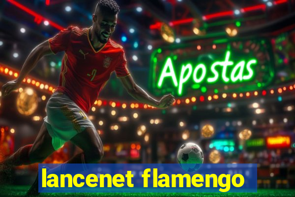 lancenet flamengo