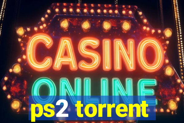 ps2 torrent