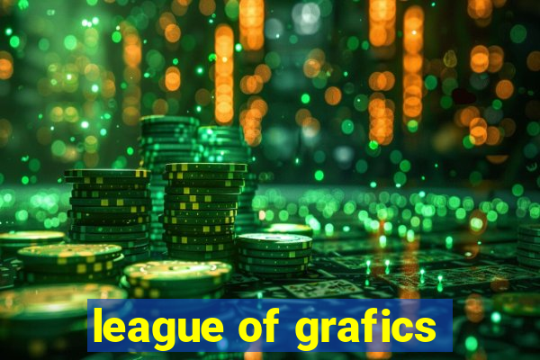 league of grafics