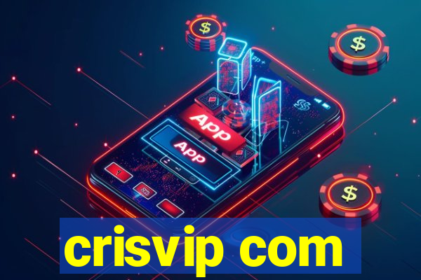 crisvip com