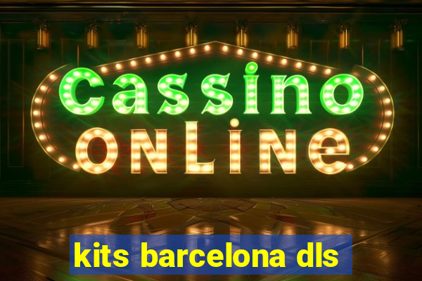 kits barcelona dls