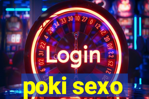 poki sexo