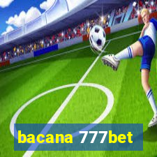 bacana 777bet