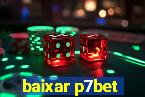 baixar p7bet