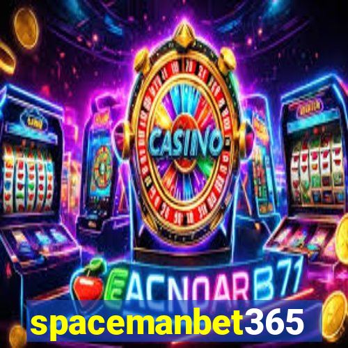 spacemanbet365