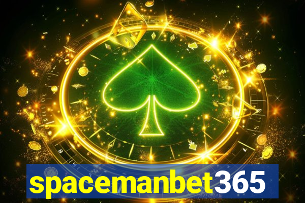 spacemanbet365