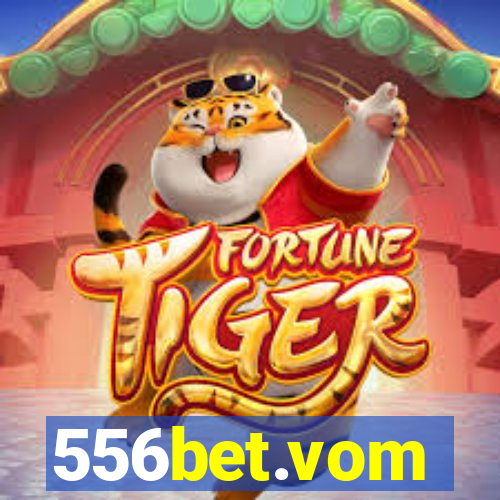 556bet.vom