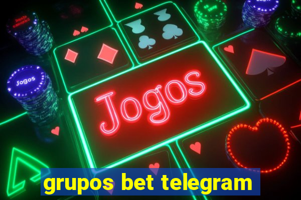 grupos bet telegram