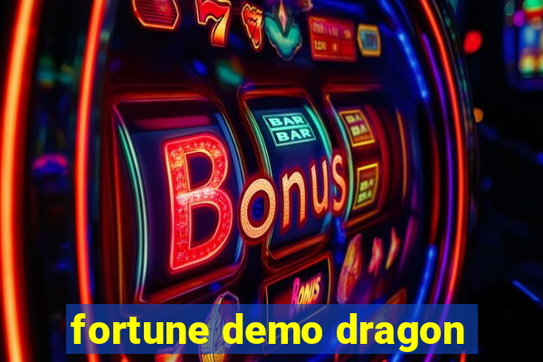 fortune demo dragon