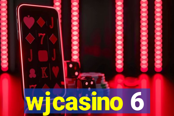 wjcasino 6
