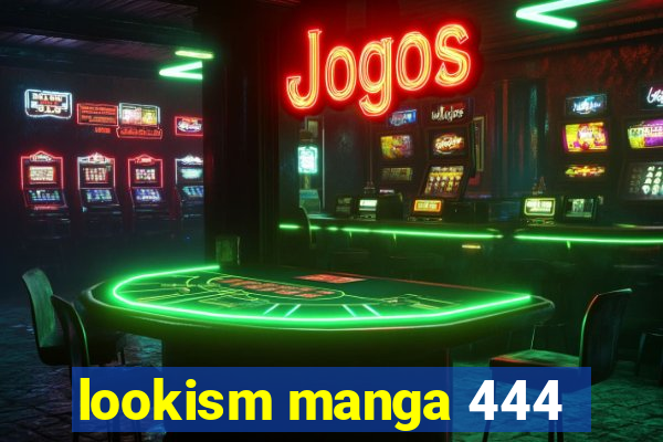 lookism manga 444
