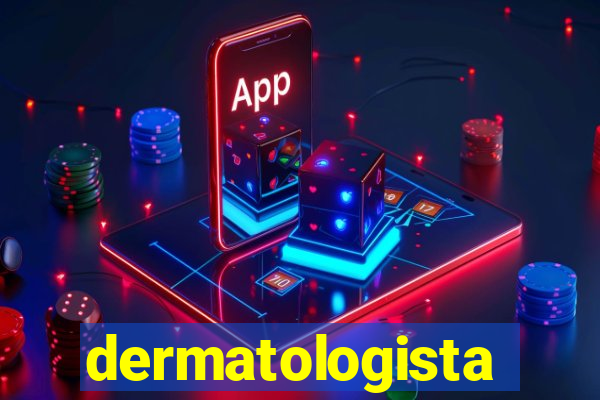 dermatologista quanto ganha