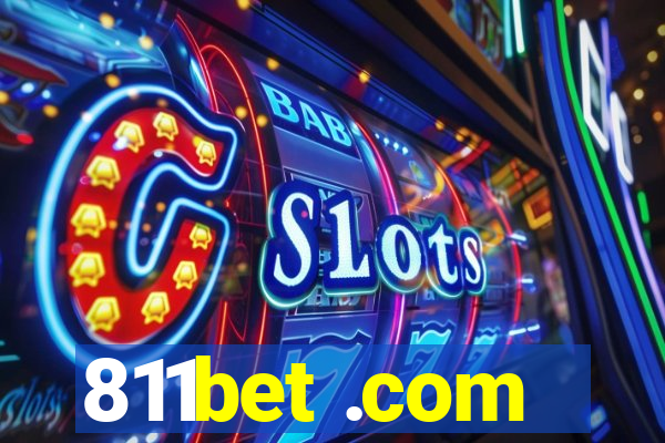 811bet .com