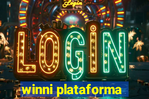 winni plataforma