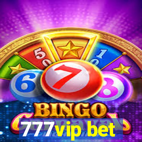 777vip bet