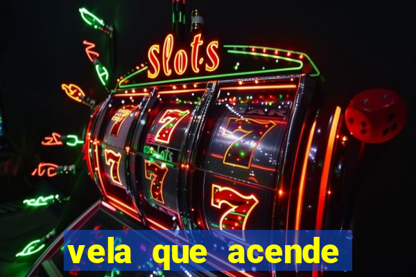 vela que acende sozinha significado espiritual