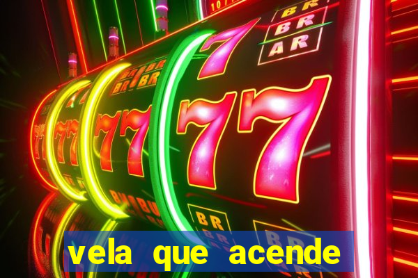 vela que acende sozinha significado espiritual