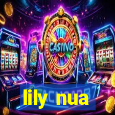 lily nua