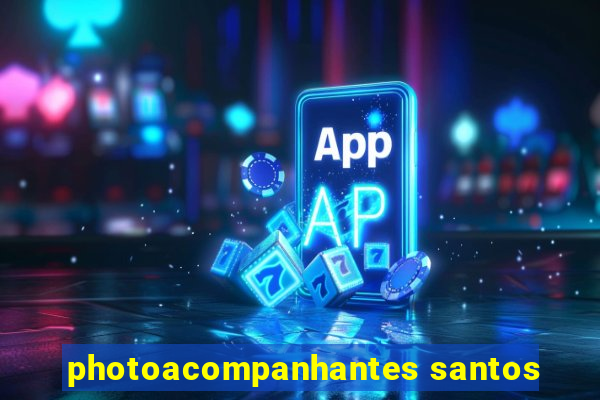 photoacompanhantes santos