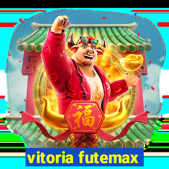 vitoria futemax