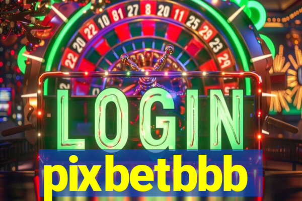 pixbetbbb