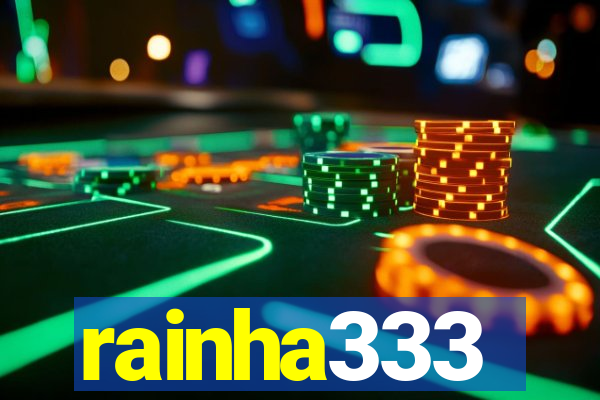 rainha333