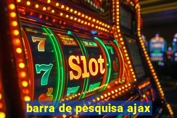 barra de pesquisa ajax