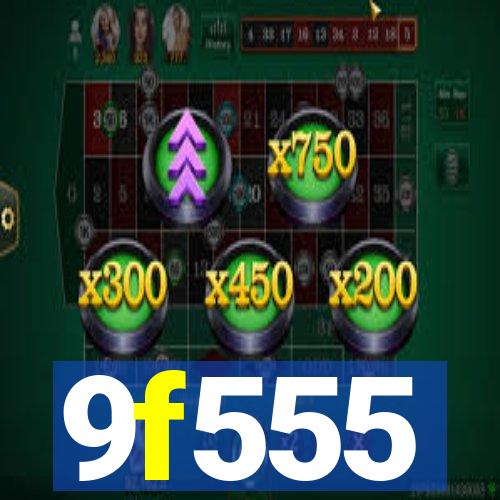9f555