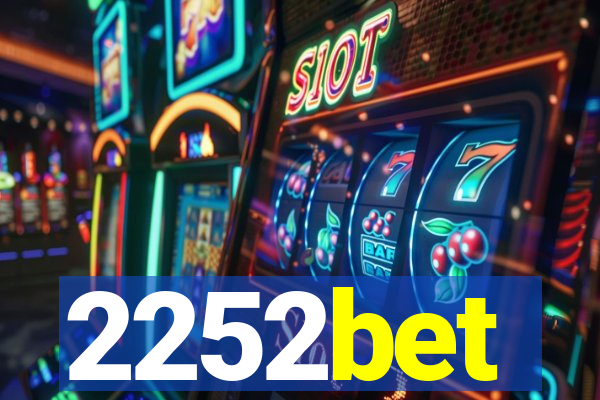 2252bet