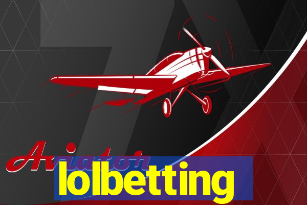 lolbetting