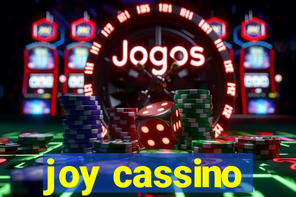 joy cassino