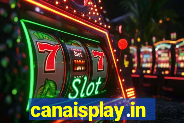 canaisplay.in