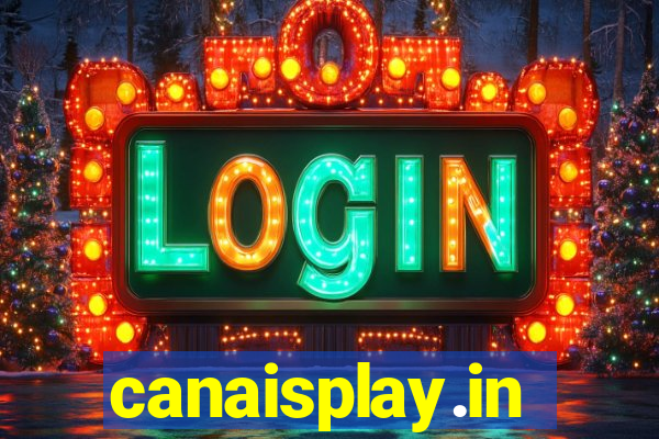 canaisplay.in
