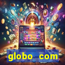 globo com absolutamente sobretudo masculino