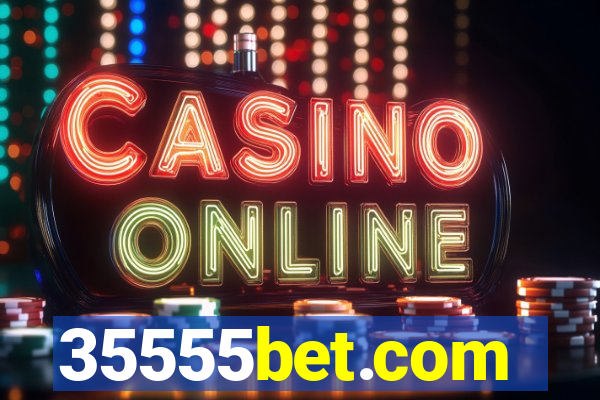 35555bet.com
