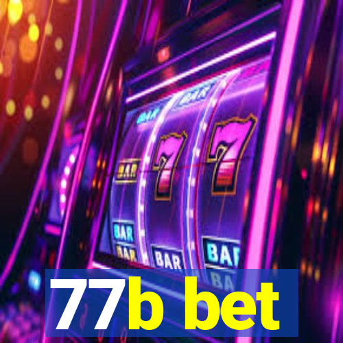 77b bet