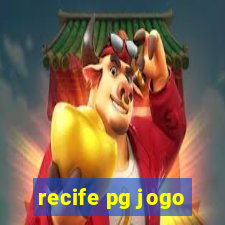 recife pg jogo