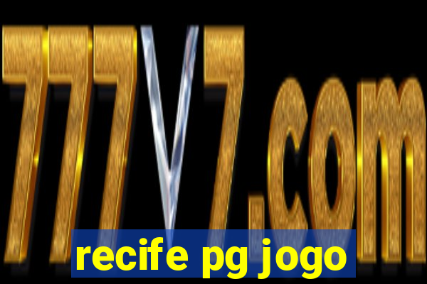 recife pg jogo